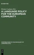 Language Policy for the European Community: Prospects and Quandries