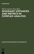 Invariant Distances and Metrics in Complex Analysis
