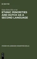 Ethnic Minorities and Dutch As a Second Language