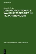 Der Propositionale Wahreitsbegriff Im 14. Jahrundert