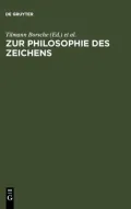 Zur Philosophie Des Zeichens