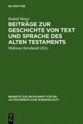 Beitrage Zur Geschichte Von Text Und Sprache Des Alten Testaments: Gesammelte Aufsatze