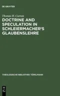 Doctrine and Speculation in Scheiermacher's Glaubenslehre