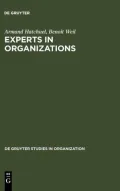Experts in Organizations : A Knowledge-Based Perspective on Organizational Change