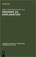 Meaning As Explanation : Advances in Linguistic Sign Theory