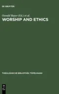 Worship and Ethics : Lutherans and Anglicans in Dialogue