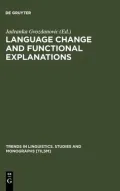 Language Change and Functional Explanations