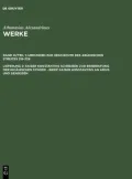 Urkunden zur Geschichte des Arianischen Streites: Lfg 2: Kaiser Konstantins Schreiben zur Einberufung der Nicaenischen Synode - Brief Kaiser Konstantins an Arius und Genossen
