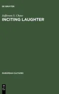 Inciting Laughter : The Development of "Jewish Humor" in 19th Century German Culture