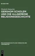 Gershom Scholem und Die Allgemeine Relgionsgeschichte