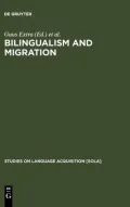 Bilingualism and Migration
