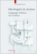 Ideologies in Action: Language Politics on Corsica