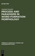 Processes and Paradigms in Word-Formation Morphology