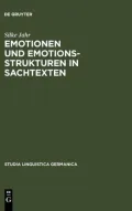Emotionen Und Emotionsstukturen in Sachtexten