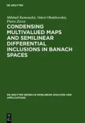 Condensing multivalued maps and semilinear differential inclusions in Banach spaces