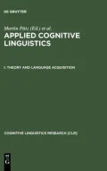 Applied Cognitive Linguistics : Theory and Language Acquisition