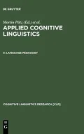Applied Cognitive Linguistics : Language Pedagogy