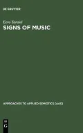 Signs of Music A Guide to Musical Semiotics