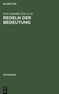 Regeln der Bedeutung. Revisionen, Grundbegriffe der Literaturtheorie: Band 1