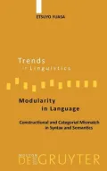 Modularity in Language: Construction and Categorial Mismatch in Syntax and Semantics