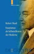 Robert Musil - Essayismus als Selbstreflexion der Moderne