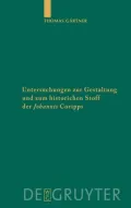 Untersuchungen Zur Gestaltung Und Zum Historischen Stoff Der "Johannis" Coripps = Studies in the Structure and Historical Material of Corippusa "Johan
