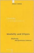 Modality and Ellipsis : Diachronic and Synchronic Evidence, Vol. 202