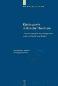 Kierkegaards Deiktische Theologie : Gottosverhaltnis Und Religiositat in Den Erbaulichen Reden