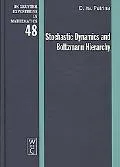 Stochastic Dynamics and Boltzmann Hierarchy (De Gruyter Expositions in Mathematics)