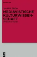 Mediavistische Kulturwissenschaft: Ausgewahlte Studien