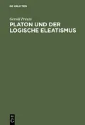 Platon Und Der Logische Eleatismus
