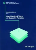 One Hundred Years of Russells Paradox