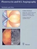 Fluorescein Angiography : Textbook and Atlas