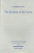 Reverse of the Curse Paul, Wisdom, and the Law