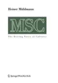 MSC Maximal Stress Cooperation : The Driving Force of Cultures