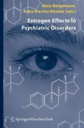 Estrogene Effects in Psychiatric Disorders