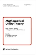 Mathematical Utility Theory
