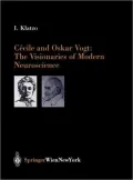 Cecile and Oskar Vogt : The Visionaries of Modern Neuroscience