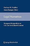 Legal Narratives: European Perspectives on U. S. Law in Cultural Context