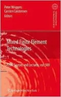 Mixed Finite Element Technologies