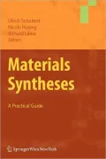 Materials Syntheses: A Practical Guide