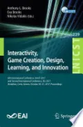 Interactivity, Game Creation, Design, Learning, and Innovation