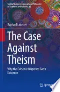 Book cover of The Case Against Theism