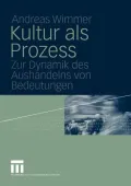 Kultur ALS Prozess