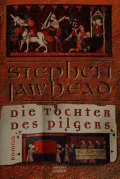 Die Tochter des Pilgers (The Mystic Rose)
