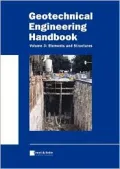 Geotechnical Engineering Handbook Elements and Structures
