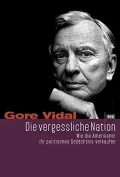 Die vergessliche Nation (Imperial America)