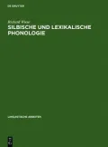 Silbische Und Lexikalische Phonologie: Studien Zum Chinesischen Und Deutschen