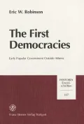 The First Democracies: Early Popular Government Outside Athens