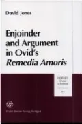 Enjoinder and Argument in Ovid's "Remedia Amoris"